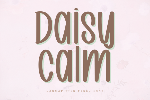 Daisy Calm: A Font for Gentle, Modern Aesthetics
