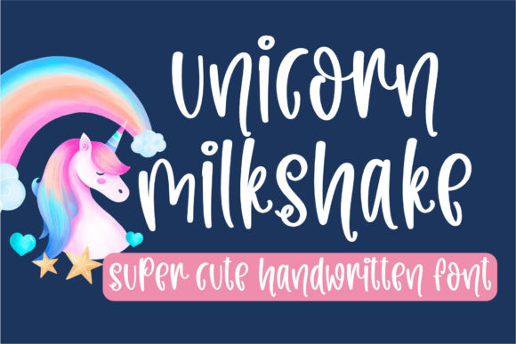 Embrace Whimsy with the Unicorn Milkshake Font