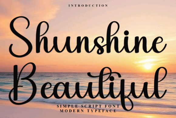 Exploring Shunshine Beautiful: A Font for Authentic Design