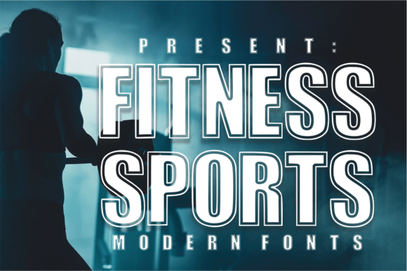 Fitness Sport: The Typeface Built for Champions