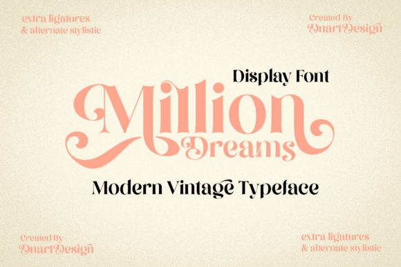 Million Dreams: An Elegant and Bold Display Typeface