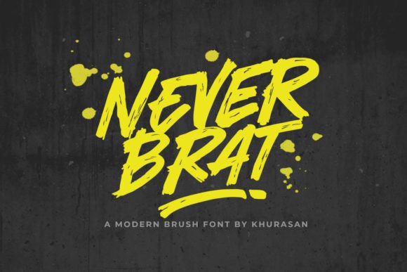 Never Brat: A Bold Brush Font for Impactful Design