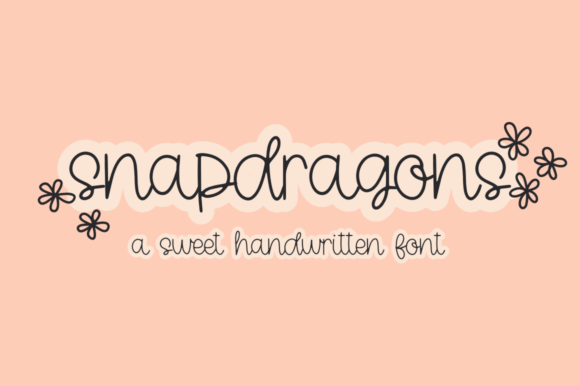 Snapdragons: The Handwritten Font with Organic Elegance
